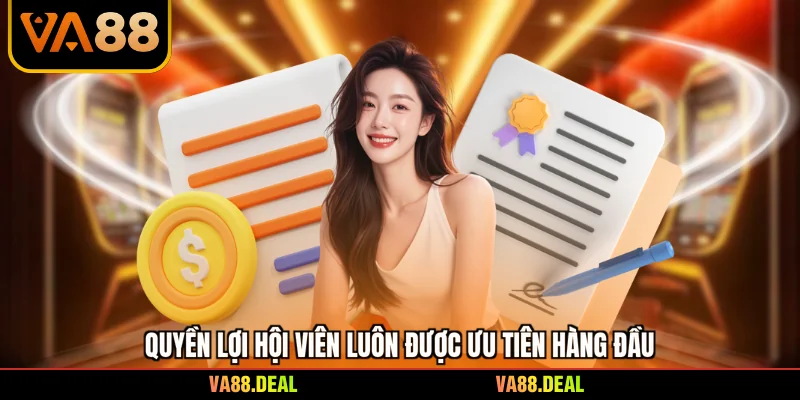 Chính sách bảo mật 3 Quyền lợi hội viên luôn được ưu tiên hàng đầu